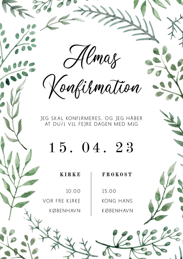 
                Sød konfirmationinvitation med grønne grene og blade. Denne elegante invitation med et tvist af de grønne detaljer. Brug bagsiden af invitationen til de mere praktiske oplysninger eller et billede af konfirmanden. Til designet kommer også matchende elementer i form af velkomstskilt, bordoversigt, menukort, bordkort, drinkskort, takkekort mm. således I kan skabe en rød tråd for dagen.                